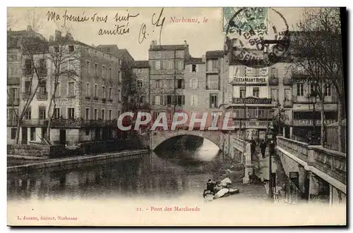 Ansichtskarte AK Narbonne Le pont des marchands