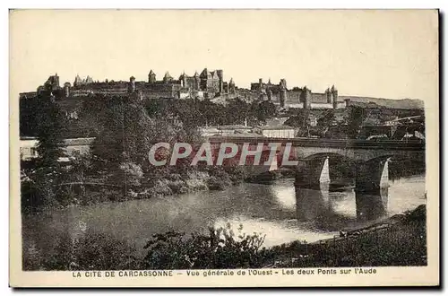 Cartes postales La cite de Carcassonne vue generale de l&#39ouest les deux ponts sur l&#39aude