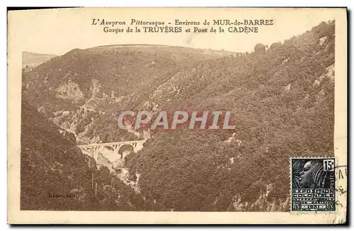 Ansichtskarte AK L&#39Aveyron Pittoresque Environs De Mur De Barrez Gorges De La Truyeres et pont de la Cadene