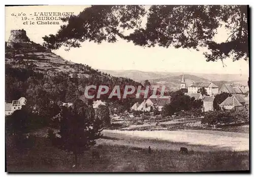 Cartes postales L&#39Auvergne Murols Et le chateau