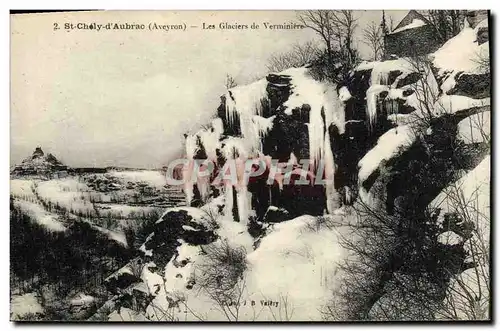 Cartes postales St Chely d'Aubrac Les Glaciers de Verminiere