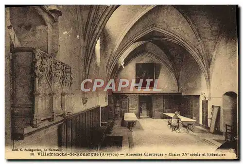 Cartes postales Villefranche De Rouergue Ancienne chartreuse Chaire XVeme et refectoire