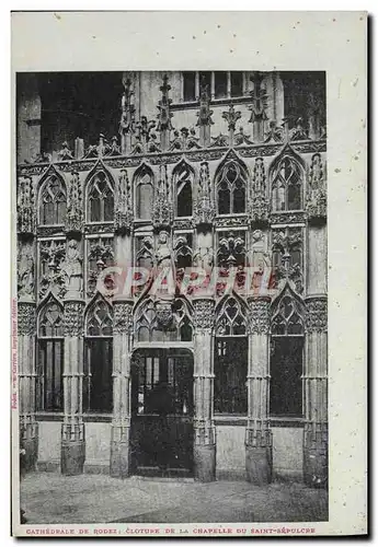 Cartes postales Cathedrale de Rodez Cloture de la chapelle du Saint Sepulcre