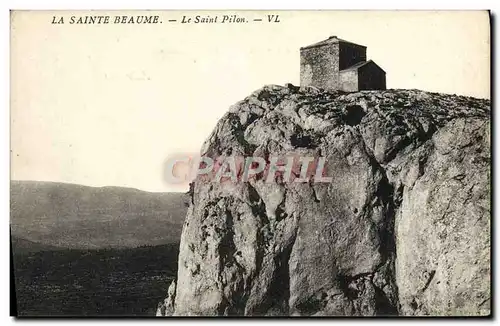 Cartes postales La Sainte Beaume Le Saint Pilon