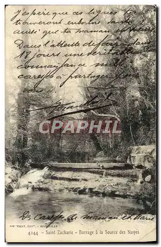 Cartes postales Saint Zacharie Barrgae a La Source des Nayes