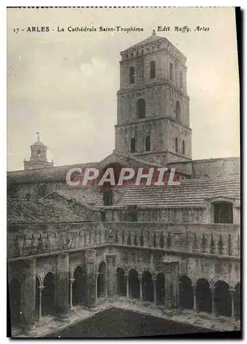 Ansichtskarte AK Arles La Cathedrale Saint Trophime