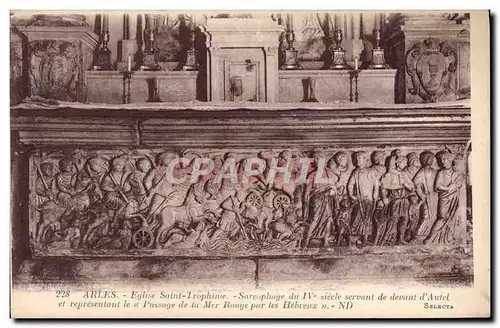 Cartes postales Arles Eglise Saint Trophime Sarcophage du 4eme servant de devant d&#39autel Le passage de la Mer