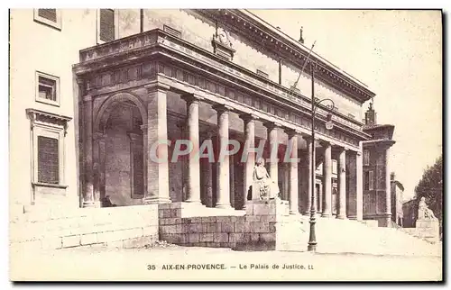 Ansichtskarte AK Aix en Provence Le Palais de Justice