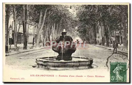 Cartes postales Aix en Provence Fontaine d&#39eau Chaude Cours Mirabeau