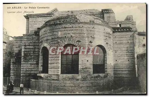 Cartes postales Arles Le Palais Constantin