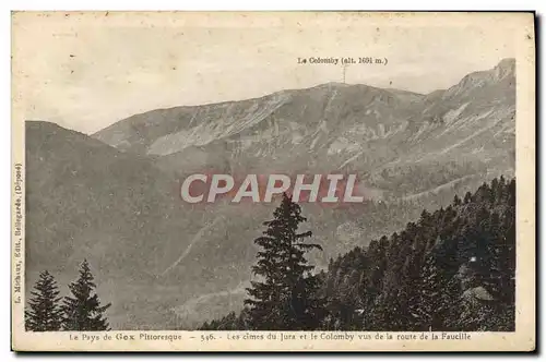 Cartes postales Gex Les cimes du Jura et le Colomby vus de la route de la Faucille