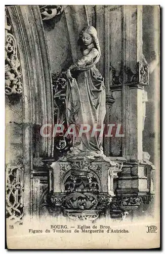 Ansichtskarte AK Bourg Eglise de Brou Figure du tombeau de Marguerite d&#39Autriche