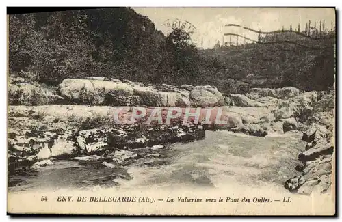 Cartes postales Environs de Bellegarde La Valserine Vers le Pont des Oulles
