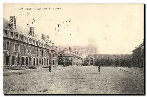 Cartes postales La Fere Quartier d&#39Artillerie Militaria