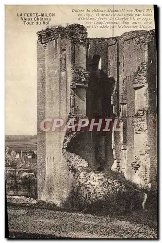 Cartes postales La Ferte Milon Vieux Chateau Tour du Roi