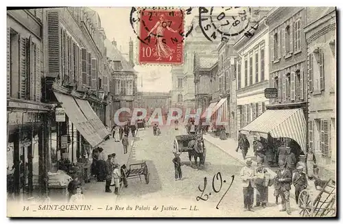 Cartes postales Saint Quentin La Rue du Palais de Justice