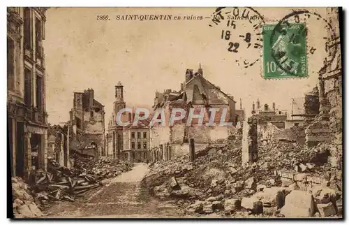 Ansichtskarte AK Saint Quentin en Ruines Rue Saint Andre Militaria