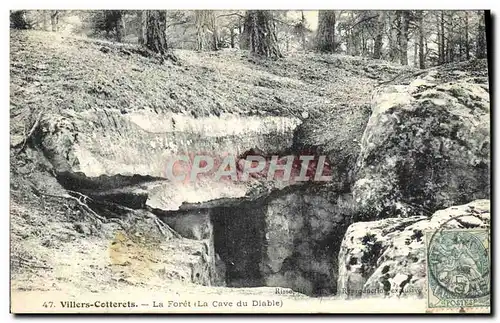 Cartes postales Villers Cotterets La Foret La cave du diable