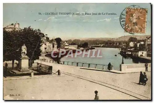 Cartes postales Chateau Thierry Place Jean de La Fontaine
