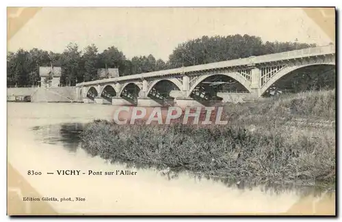 Cartes postales Vichy Pont sur l&#39Allier