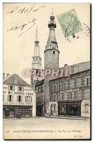 Cartes postales Saint Pourcain sur Sioule La Tour de l&#39Horloge Pharmacie Dupuis Pere