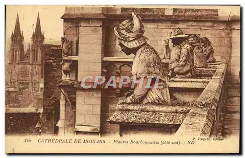 Cartes postales Cathedrale de Moulins Figures Bourbonnaises