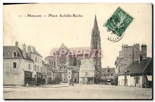 Ansichtskarte AK Moulins Place Achille Roche