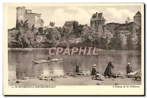 Cartes postales Bourbon l&#39Archambault L&#39Etang et le Chateau