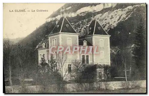 Cartes postales La Cluse Le Chateau