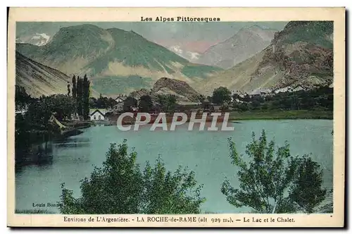 Ansichtskarte AK Les Alpes Pittoresques Environs De L&#39Argentiere La Roche De Rame Le Lac Et Le Chalet