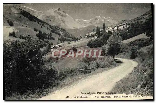 Ansichtskarte AK Les Alpes Pittoresques Le Melezen Vue generale Sur la route du col de vars