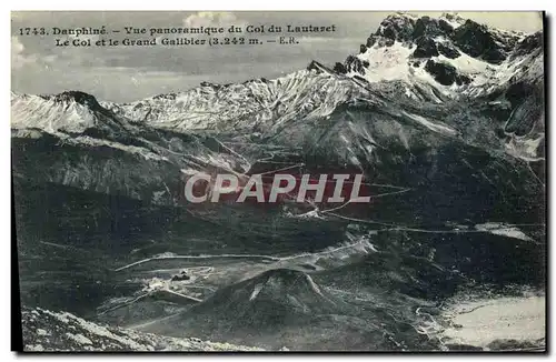 Cartes postales Dauphine Vue Panoramique Du Col du Lautaret Le Col Et Le Grand Galibier