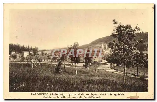 Cartes postales La Louvesc Sejour d&#39ete tres agreable entree de la ville et route de Saint Bonnet