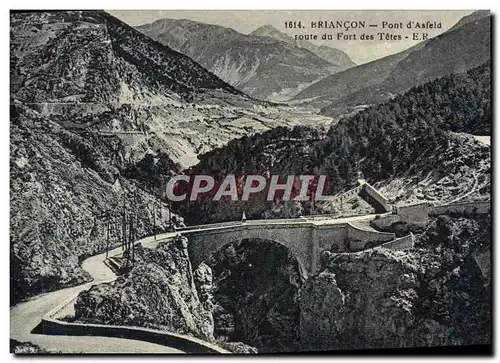 Cartes postales Briancon Pont d'Asfeld Route Du Fort Des Tetes
