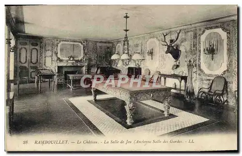 Cartes postales Rambouillet Le Chateau La Salle De Jeu Ancienne salle des gardes