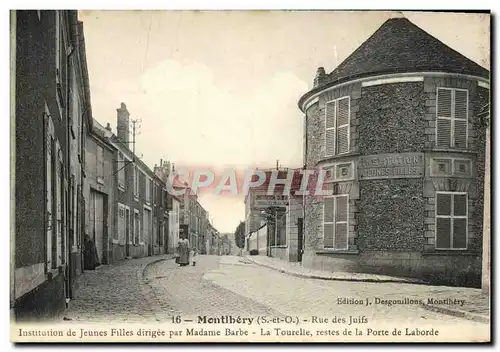 Cartes postales Montihery Rue Des Juifs Institution des jeunes filles Judaica