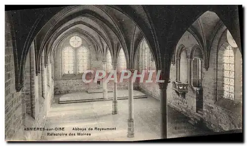 Cartes postales Asnieres Sur Oise Abbaye De Royaumont Refectoire Des Moines