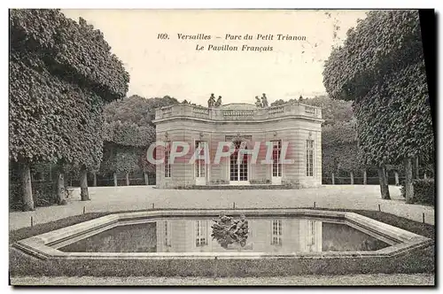 Cartes postales Versailles Parc Du Petit trianon Le Pavillon Francais