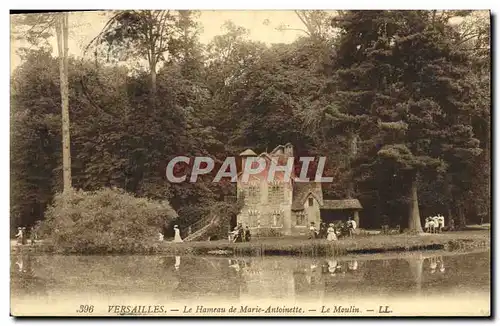 Ansichtskarte AK Versailles Le Hameau de Marie Antoinette Le Moulin