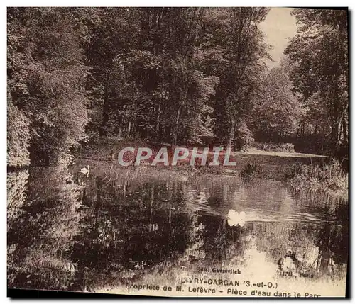Cartes postales Livry Gargan Propriete de Mr Lefevre Piece d&#39eau dans le Parc