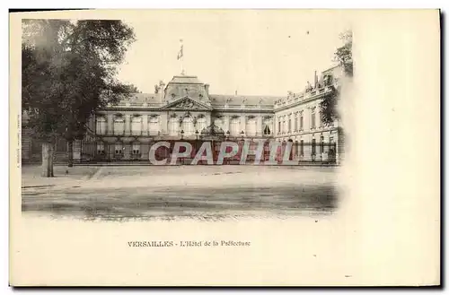 Cartes postales Versailles L&#39Hotel de la Prefecture