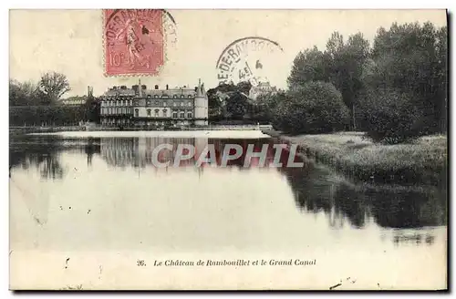 Ansichtskarte AK Rambouillet Le Chateau de et le Grand Canal