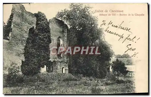 Cartes postales Vallee de Chevreuse Abbaye de Gif Ruines de la chapelle