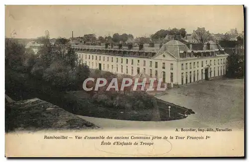 Cartes postales RAmbouillet Vue d&#39ensemble des anciens communs prise de la Tour Francois 1er Ecole d&#39enfan