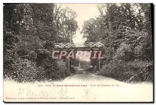 Cartes postales St Germain en Laye Foret Pont du Chateau du Val