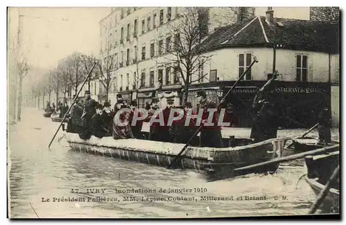 Cartes postales Ivry Inondations de janvier 1910 Le president Falliers Lepine Contant Millerand et Briant