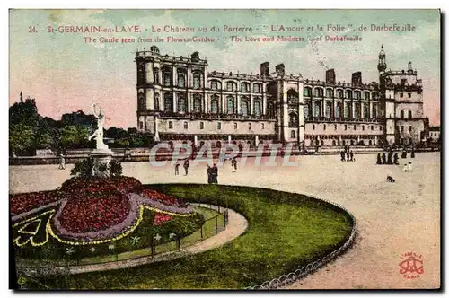 Cartes postales St Germain en Laye Le Chateau vu du parterre L&#39amour et la folie Darbefeuille