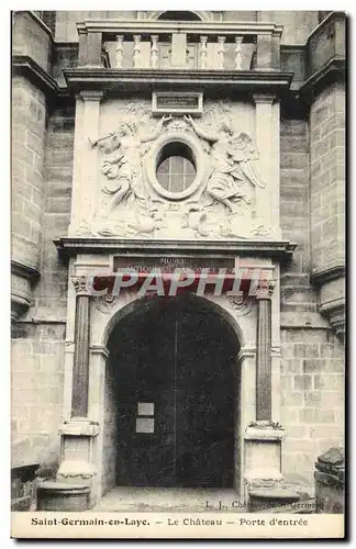 Cartes postales Saint Germain en Laye Le Chateau Porte d&#39entree Musee des Antiquites nationales