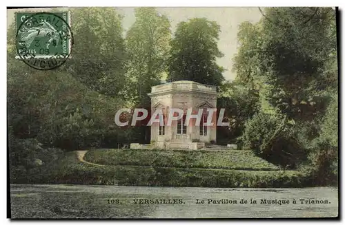 Cartes postales Versailles Le Pavillon de la Musique a Trianon