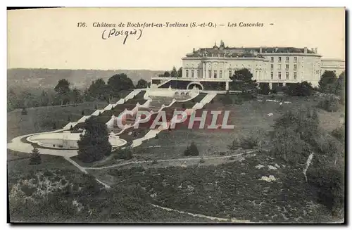 Cartes postales Chateau de Rochefort en Yuvelines Les Cascades